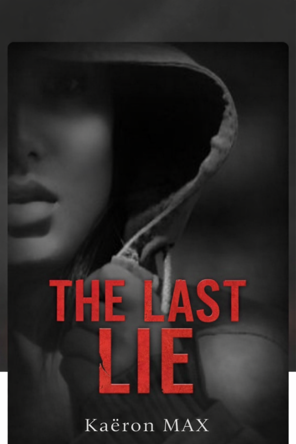 THE LAST LIE